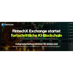 FintechX Exchange startet fortschrittliche KI-Blockchain-Cybersicherheitsarchitektur für sichere und benutzerfreundliche Krypto-Handelsplattform – Expansion nach Europa geplant FintechX Exchange startet fortschrittliche KI-Blockchain-Cybersicherheitsarchitektur für sichere und benutzerfreundliche Krypto-Handelsplattform – Expansion nach Europa geplant