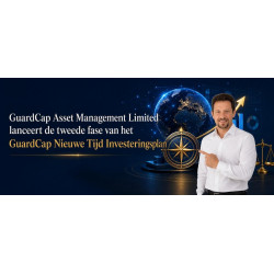 GuardCap Asset Management Limited lanceert de tweede fase van het GuardCap Nieuwe Tijd Investeringsplan.