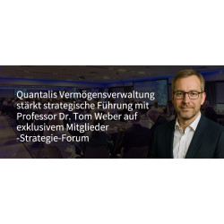 Quantalis Vermögensverwaltung stärkt strategische Führung mit Professor Dr. Tom Weber auf exklusivem Mitglieder-Strategie-Forum (https://quantalis.com) Quantalis Vermögensverwaltung stärkt strategische Führung mit Professor Dr. Tom Weber auf exklusivem Mitglieder-Strategie-Forum (https://quantalis.com)